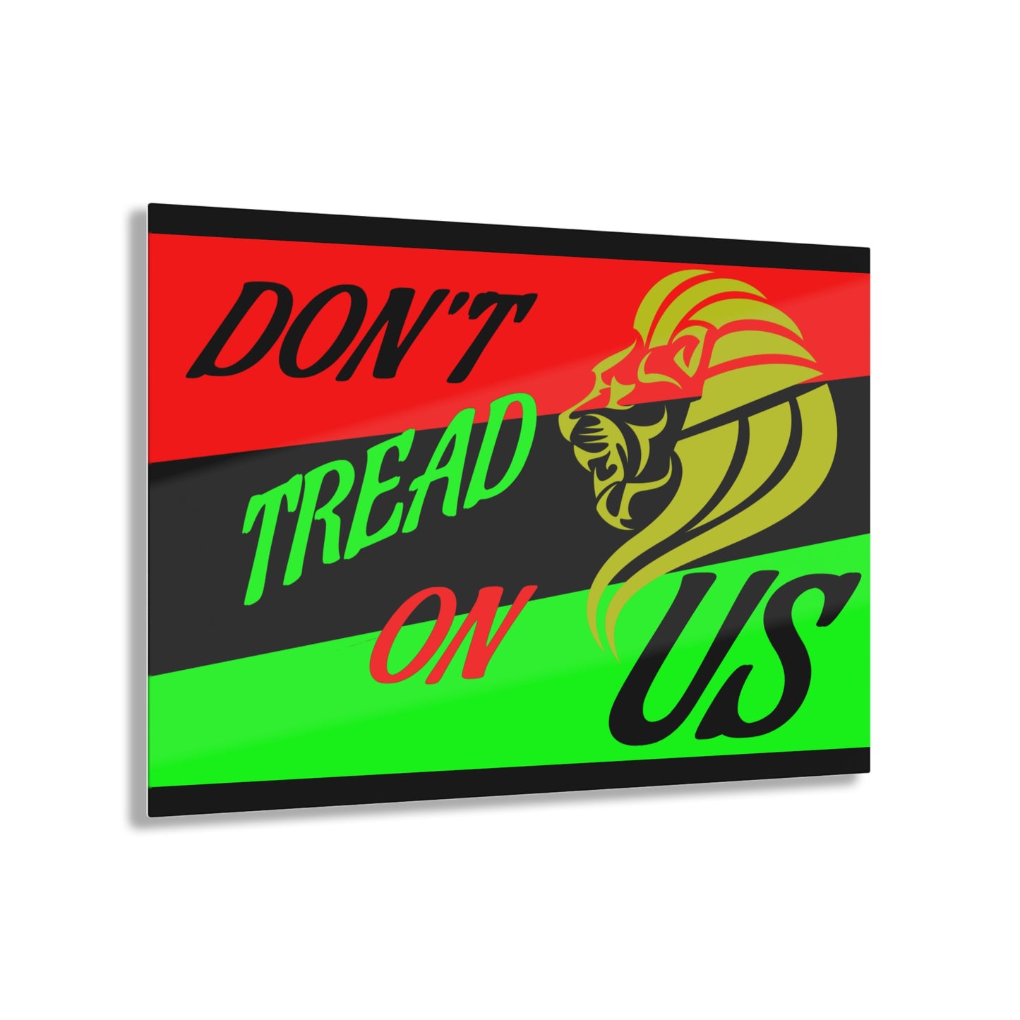 Don't Tread On US Acrylic Prints