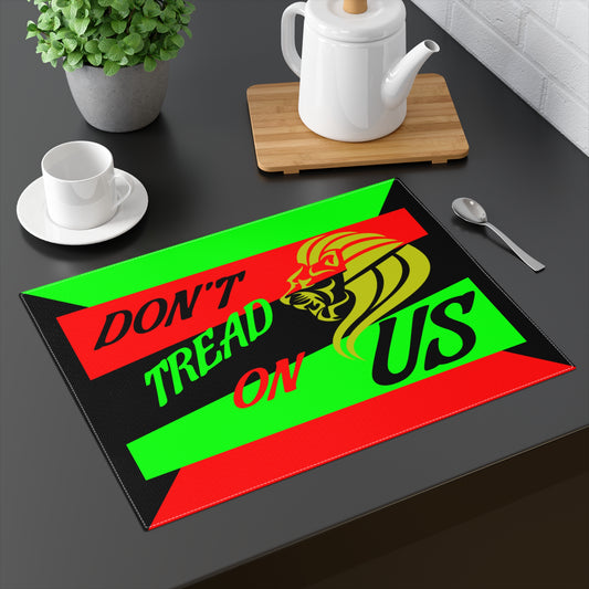 Don't Tread On US  Place-mat