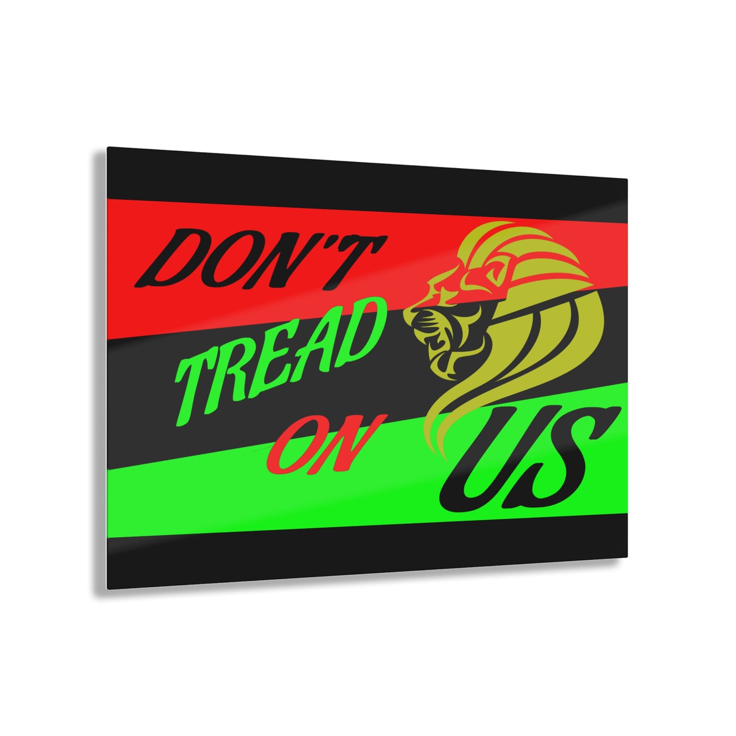 Don't Tread On US Acrylic Prints