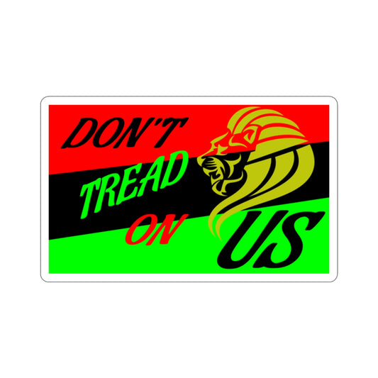 DO NOT TREAD ON US Die-cut sticker