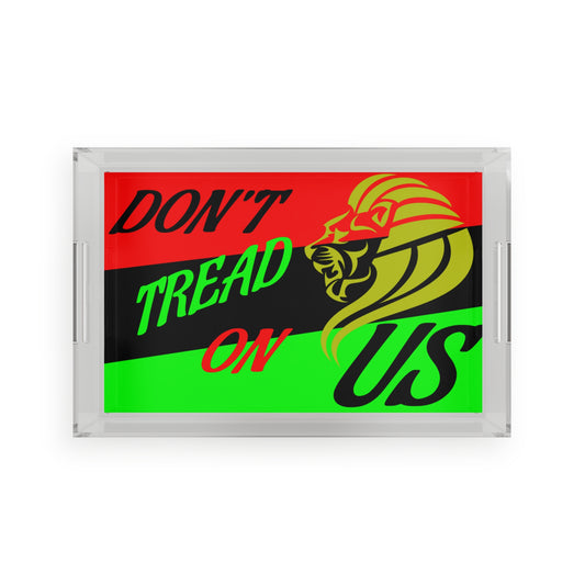 Don't Tread On US Acrylic Serving Tray