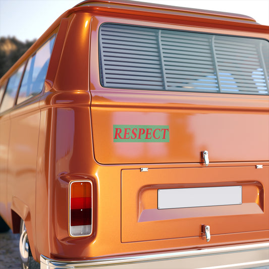 Respect   Bumper Stickers