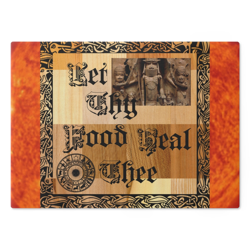 "Let Thy Food Heal Thee on Wood" Cutting Board