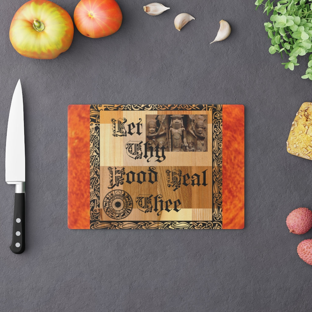 "Let Thy Food Heal Thee on Wood" Cutting Board